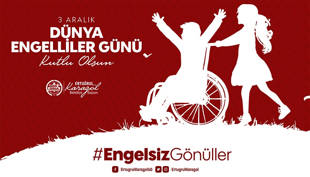3 Aralık Dünya Engelliler Günü Kutlu Olsun