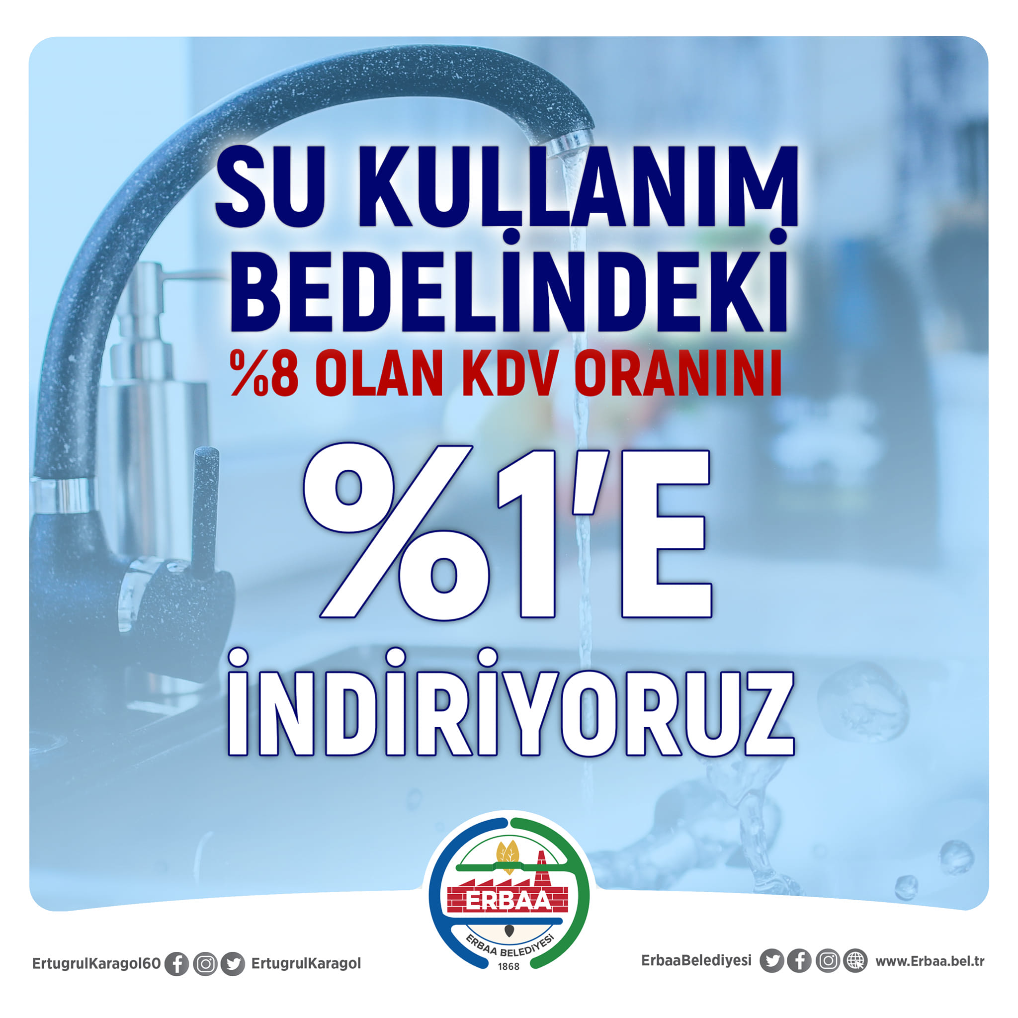 Suda Uygulanan Yüzde 8 KDV Oranını Yüzde 1'e İndiriyoruz.